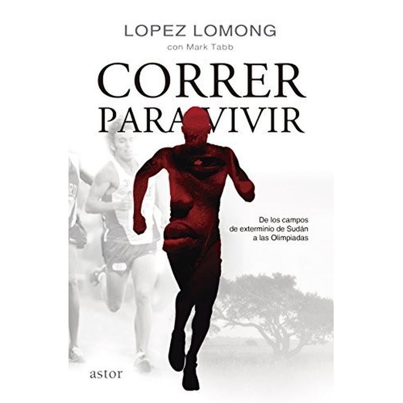 Libro "Correr para vivir", de Lopez Lomong